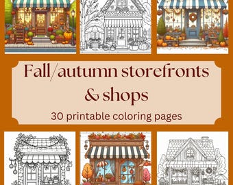 30 Adorable Fall/Autumn Storefronts and Shops - Kids and Adult Coloring Book, Grayscale Coloring Pages, Instant Digital Download, Print PDF