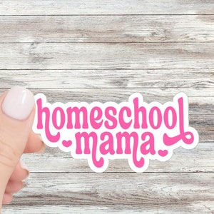 Homeschool Mama Sticker Homeschool Stickers Homeschool Sticker Homeschool Mom Gift Teacher Mom Homeschooler Retro Homeschool Christian