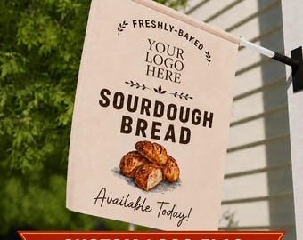 Custom Logo Farmstand Flag Sourdough Flag Bakery Sign Bread for Sale Cottage Bakery Microbakery Roadside Stand Farmer's Market