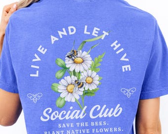 Pollinator Shirt Native Plants Bee Florist Plant Entomology Flowers Gardening TShirt Support Local Garden Gardener Lover Homestead Gift