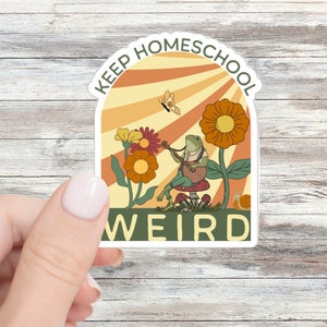 Keep Homeschool Weird Sticker Homeschool Stickers Homeschool Momma Homeschool Mama Homeschool Mom Gift Teacher Mom Homeschooler Education