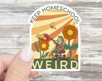 Keep Homeschool Weird Sticker Homeschool Stickers Homeschool Momma Homeschool Mama Homeschool Mom Gift Teacher Mom Homeschooler Education
