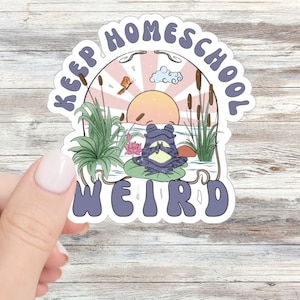Keep Homeschool Weird Sticker Homeschool Stickers Homeschool Momma Homeschool Mama Homeschool Mom Gift Teacher Mom Homeschooler Education