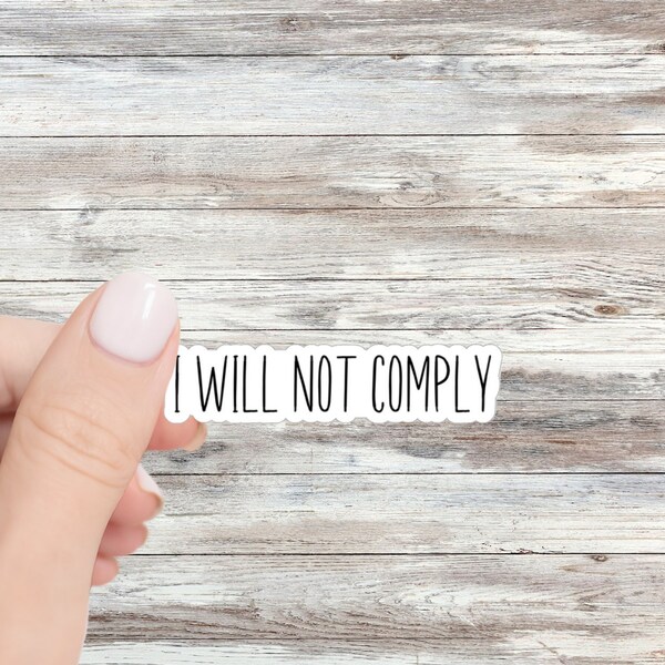 I Will Not Comply Sticker Conservative Sticker Raising Lions Homeschool Stickers Free Thinker Freedom Stickers Anti Mask Anti Lockdown Gift