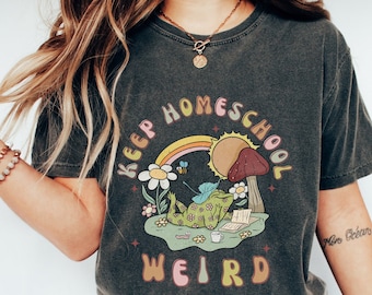Keep Homeschool Weird Homeschool Mom Shirt Homeschool Momma Homeschool Mama Homeschool Shirt Homeschool Mom Gift Teacher Mom Homeschooler