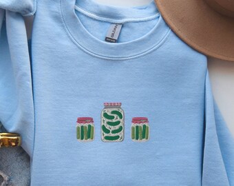Embroidered Pickle Sweatshirt Embroidered Crewneck Pickle Shirt Pickle Gifts Pickle Gift Pickle Crewneck Pickles Sweatshirt Pickle Lover