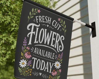 Flower Market Sign Fresh Flowers Flower Market Garden Flag Garden Flags Fresh Flowers Sign Farmers Market Sign Flower Stand