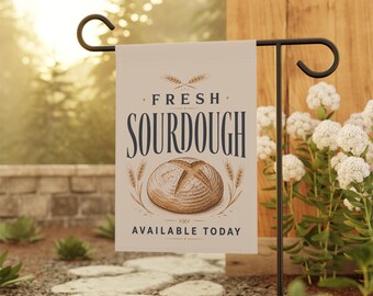 Sourdough Baked Goods Flag Sign Bakery Sign Grocery Sign Farmers Market Sign Homestead Sign Bakery Shop Sweets Small Business Custom Shop