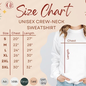 May include: Size chart for a unisex crew-neck sweatshirt. The chart shows sizes S through 3XL with corresponding chest and length measurements in inches. The chart is displayed on a light brown background with a white sweatshirt model.