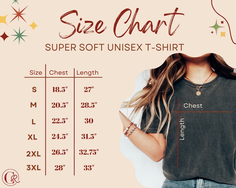 May include: Size chart for a unisex t-shirt with measurements in inches for chest and length. Sizes include S, M, L, XL, 2XL, and 3XL.