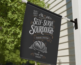 Sourdough Baked Goods Flag Sign Bakery Sign Grocery Sign Farmers Market Sign Homestead Sign Bakery Shop Sweets Small Business Custom Shop