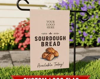 Custom Logo Farmstand Flag Sourdough Flag Bakery Sign Bread for Sale Cottage Bakery Microbakery Roadside Stand Farmer's Market
