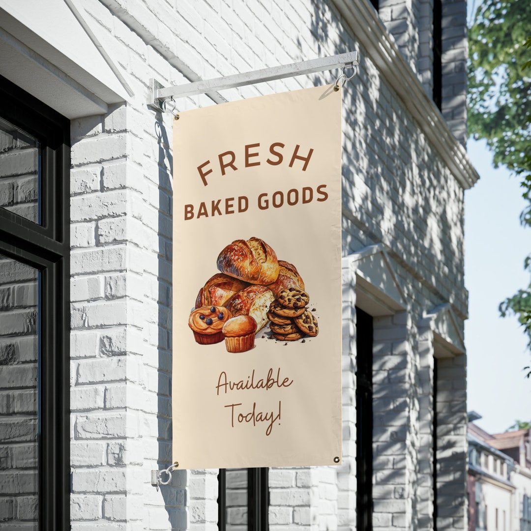 Baked Goods Flag Sign Bakery Sign Grocery Sign Farmers Market Sign ...