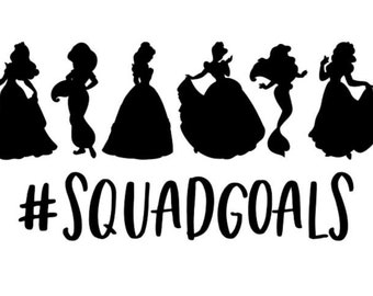 Free Free 139 Princess Squad Goals Svg Free SVG PNG EPS DXF File