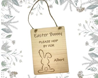 Easter Bunny Please Stop Here Sign, Personalised Wooden Easter Plaque Sign, Personalised Easter Gifts For Children