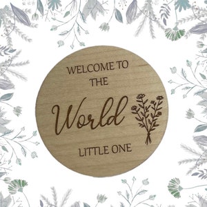 Welcome To The World Little One, Baby Announcement Sign, Social Media Photo Prop, Engraved Baby Name Plaque, Baby Name Prop, Photo Prop