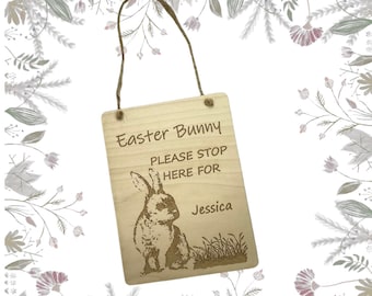 Easter Bunny Please Stop Here Sign, Personalised Wooden Easter Plaque Sign, Personalised Easter Gifts For Children
