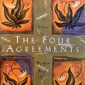 The Four Agreements