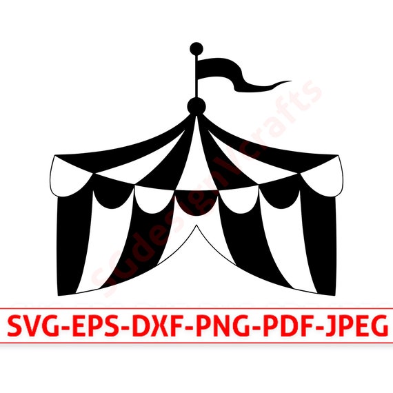 Circus Tent Svg, Carnival Tent Vector, Silhouette Shadow SVG Cut File