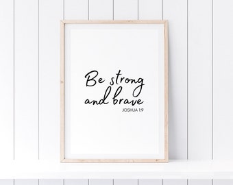 Joshua 1:9,Be strong and brave,Gift for missionary,Motivational wall art,Scripture home decor,Nursery christian wall art,Boys room wall sign