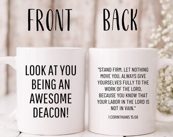 New Deacon Coffee Mug Funny Deacon Gift Deacon appreciation Mug 1 Corinthians 15 58 Christian Mugs Bible Verse Coffee Mug