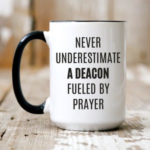Deacon Fueled By Prayer Deacon Ordination Gift New Deacon Coffee Mug Deacon Prayer Mug Best Deacon Mug Deacon Gift Deacon Appreciation