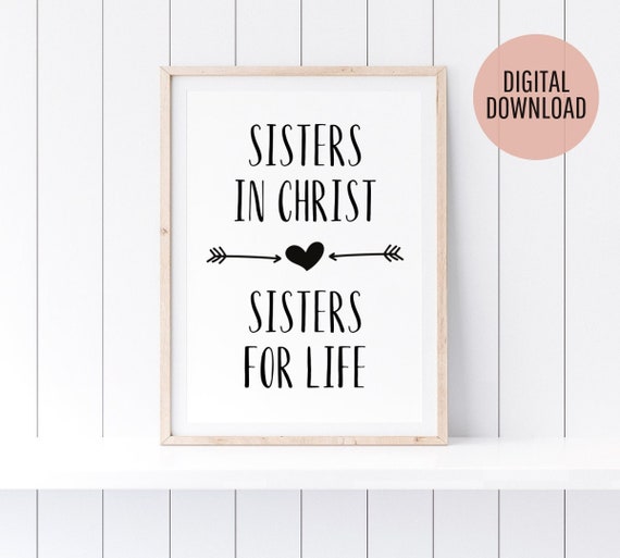 Hermanas en Cristo Hermanas para la vida arte de pared imprimible