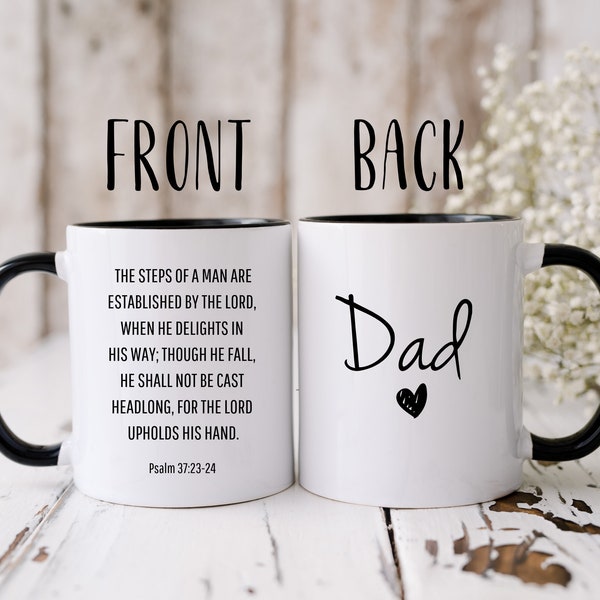 Christian dad coffee mug,Gift for christian dad,Father's day religious gift,Psalm 37:23 verse gift,Dad bible verse,Gift from children