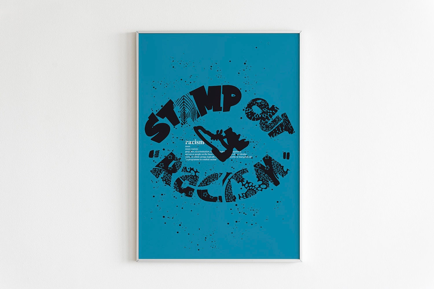 Stamp Out Racism, Graphic Typography Print