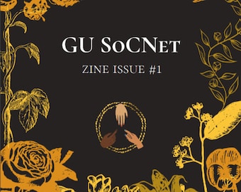 GUSocNet Zine Issue #1