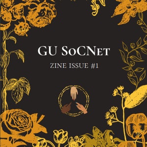 GUSocNet Zine Issue #1