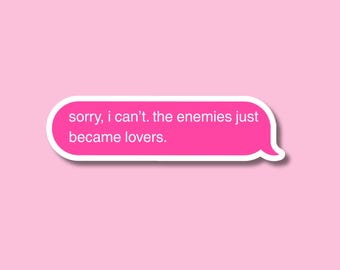 Sorry I Can't The Enemies Just Became Lovers Sticker, Just A Girl, Book Club, Reading Smut