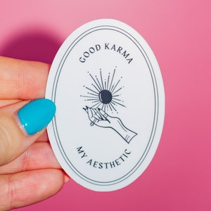 Good Karma My Aesthetic Sticker, Black and White, Ariana Vibes, Tarot Card, Manifestation Energy, Palm Reader, Just Like Magic, Crystals