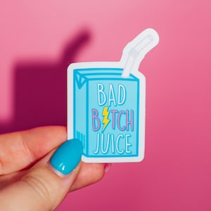 Little Juice Box Sticker, Self Love Juice, Bad Bitch, Happy Juice, Creative Juice, Mental Health, Self Care, Manifest Good Energy,Fun Trendy