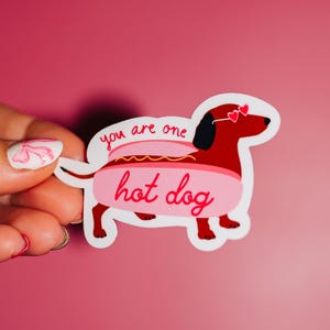 You Are One Hot Dog Sticker, Trendy Dachshund, Wiener Dog, Heart Sunglasses, Just A Girl, Galentine Valentine Gift, Bachelorette Party