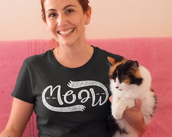 Meow shirt, Cat Mom, Cat Dad, Cat lover Unisex T-Shirt