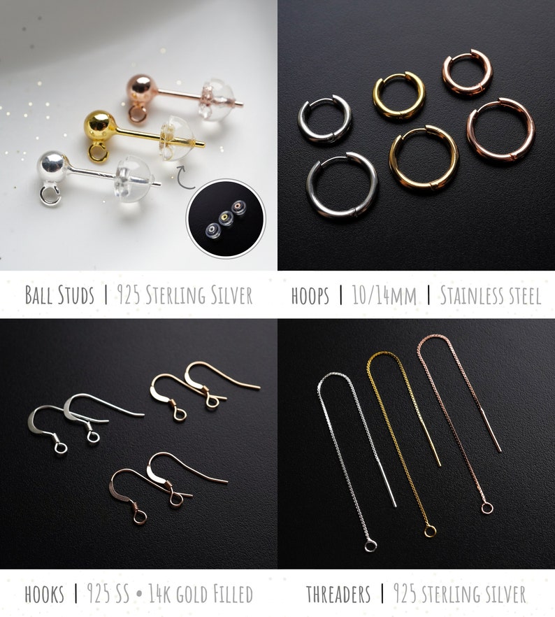 May include: Assortment of earring findings in silver, gold, and rose gold.  Includes ball studs, hoops, hooks, and threaders.  The text on the image reads: "BALL STUDS | 925 STERLING SILVER", "HOOPS | 10/14MM | STAINLESS STEEL", "HOOKS | 925 SS | 14K GOLD FILLED", and "THREADERS | 925 STERLING SILVER".