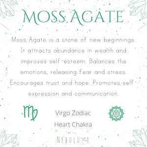 May include: Green and white graphic with the text "MOSS AGATE" in large green letters. The text below describes the stone's properties, including its association with new beginnings, abundance, self-esteem, and the heart chakra. The Virgo zodiac symbol is also included.
