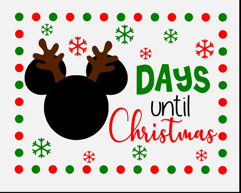 Mickey Mouse Christmas Countdown SVG Days Until Christmas Etsy