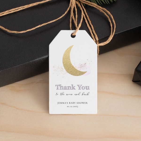 Editable Gold Moon Gift Tag Template Over The Moon Baby Shower Favor Tag Thank You To The Moon And Back Gender Reveal. INSTANT DOWNLOAD