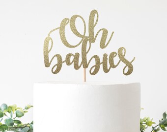 Oh Babies Cake Topper For Twins Baby Shower Celebration, Gender Neutral Topper, Twins Cake Topper. Double Sided Glitter Cardstock