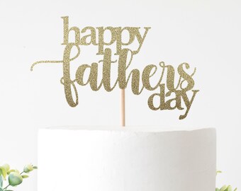 Happy Fathers Day Cake Topper For Father&#39;s Day, Happy Father&#39;s Day, Best Dad Ever. Double Sided Glitter Cardstock
