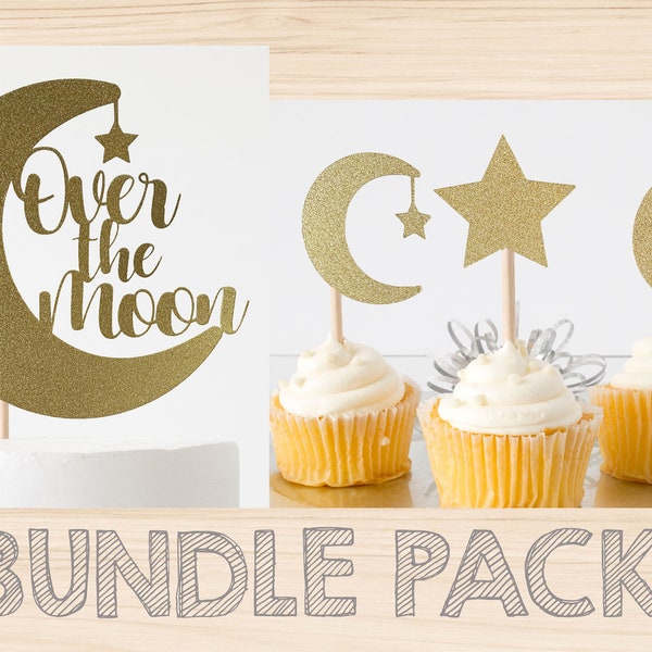 BUNDLE PACK! Over The Moon + Moon and Star Cupcake Toppers For Baby Shower, Gender Reveal, Birthday Double Sided Glitter Cardstock