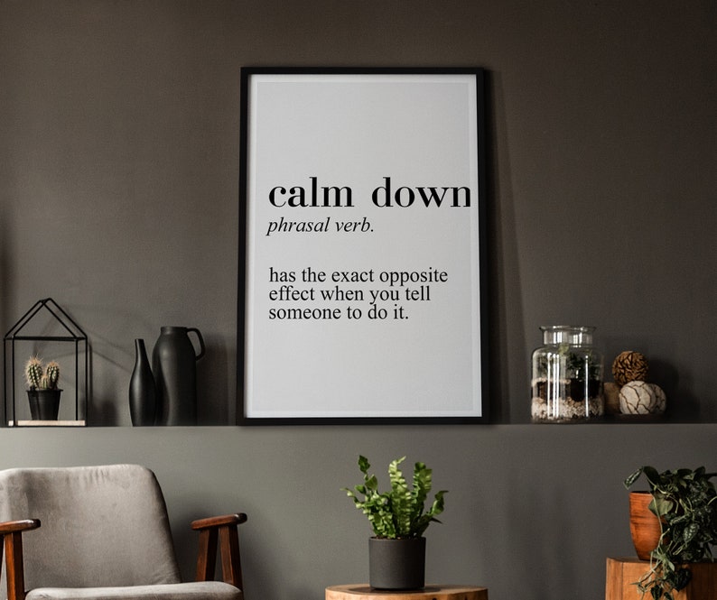 Calm Down Definition Canvas Poster Dictionary Definition Etsy Calm Down Definition Canvas Poster Dictionary Definition Etsy