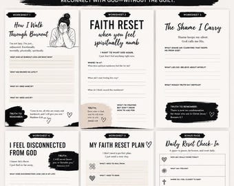 May include: A faith-based worksheet set titled "FAITH RESET" with prompts for spiritual reflection. The worksheets address burnout, shame, and disconnection. The design is black and white with handwritten fonts and illustrations.
