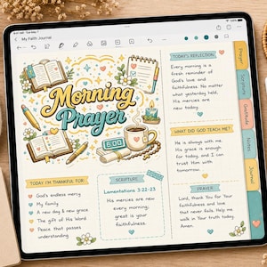 Puede incluir: Una tableta digital que muestra una página de diario de fe titulada Morning Prayer. La pantalla presenta ilustraciones coloridas de libros abiertos, una taza de café, un reloj digital y bolígrafos. Las secciones incluyen Today's Reflection, What Did God Teach Me, Today I'm Thankful For, Scripture y Prayer con texto estilo manuscrito.