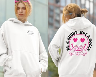 Be a Buddy, not a bully- Kind Human Club | Spread Positivity & Support Anti-Bullying, Pink Shirt Day Special Hoodie