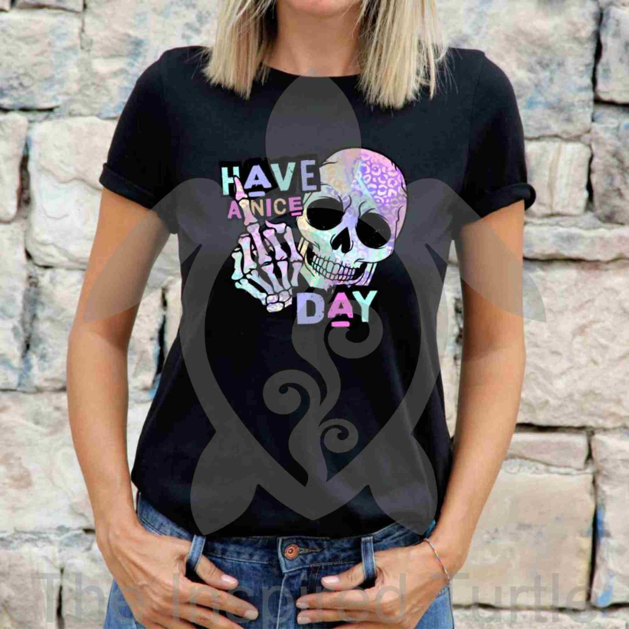 Have a Nice Day Shirt - Etsy Canada