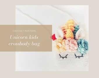 Crochet unicorn kids crossbody bag PATTERN, PDF kids bag toddler animal purse PATTERN, Easy unicorn crochet Pattern, handmade gift for girls