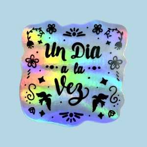autocollant holographique Un jour à la fête | Sticker latin, Dichos Hispanos, espagnol, motivant, imperméable, sticker pour ordinateur portable